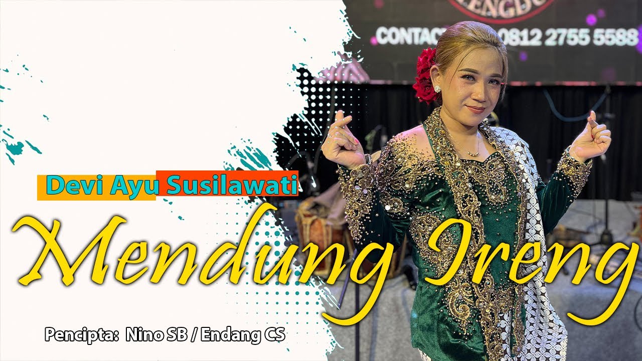 MENDUNG IRENG - DEVI AYU SUSILAWATI