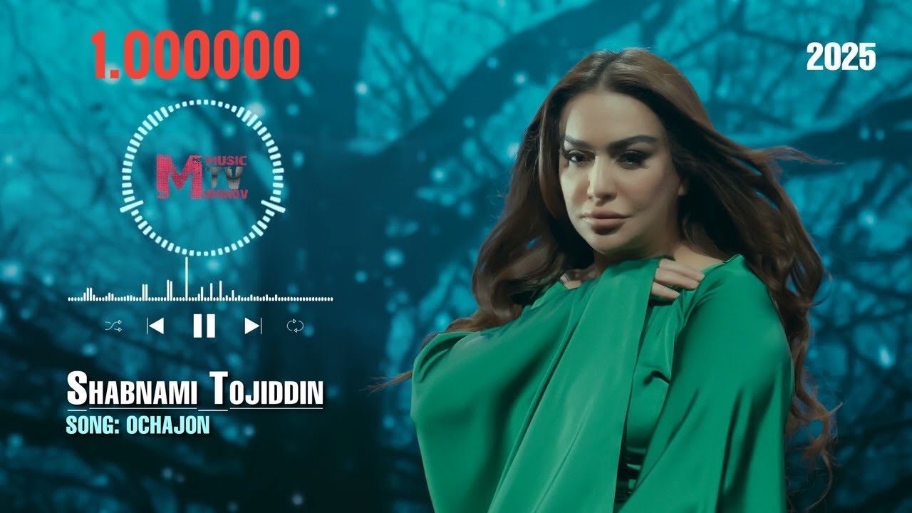 Шабнами Точиддин - Очаҷон - 2025/Shabnami Tojiddin - Ochajon - 2025