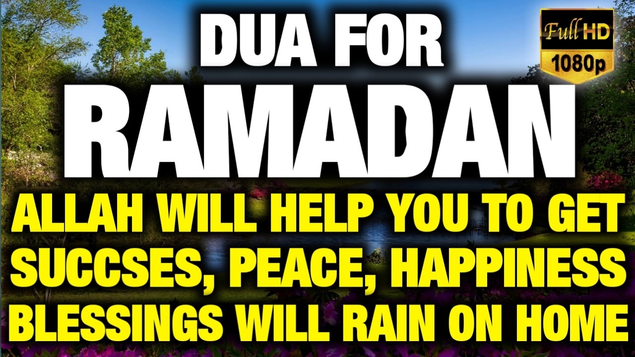 Dua for Ramadan 2026 | Listen Every Day | Heart-Touching Recitation | Ramadan Mubarak