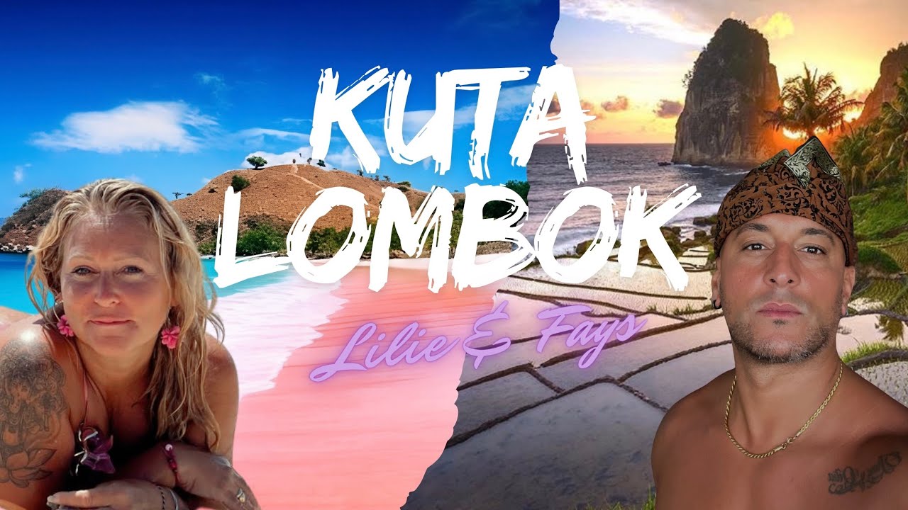 VLOG KUTA LOMBOK🇮🇩🌴 L’île paradisiaque, Plages de rêves, Pink Beach, Village Sasak, Sunset, Budgets