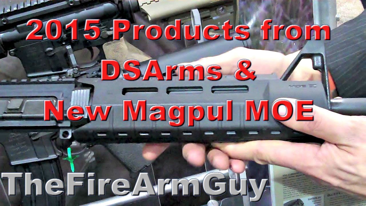 2015 DSArms Products with New Magpul Handguard - TheFireArmGuy