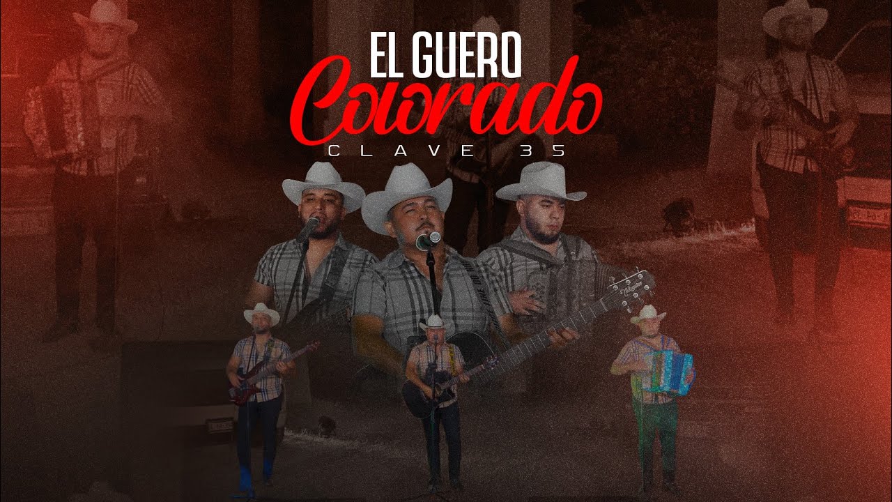 El Guero Colorado - Clave 35 (EN VIVO 2024)