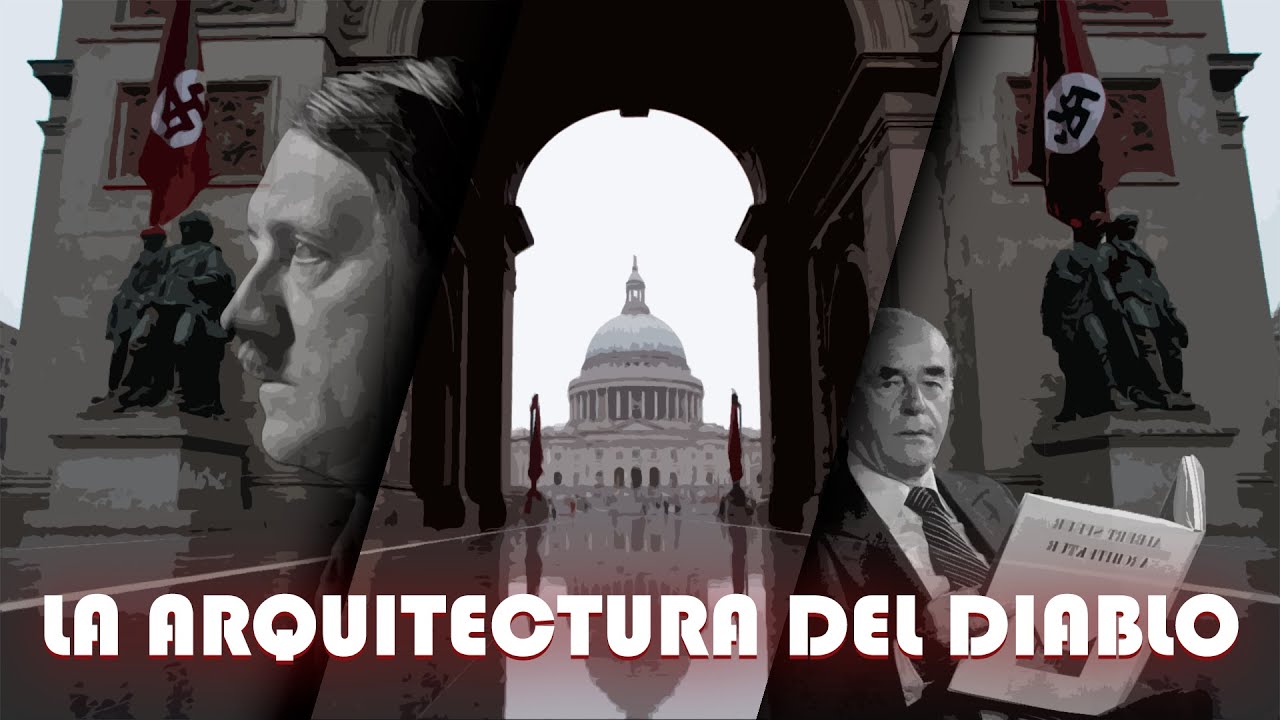La Arquitectura NAZI, de la que nadie quiere hablar.