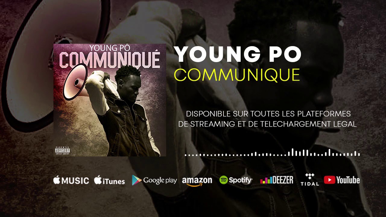 Young Pô - Communiqué (Son Officiel)