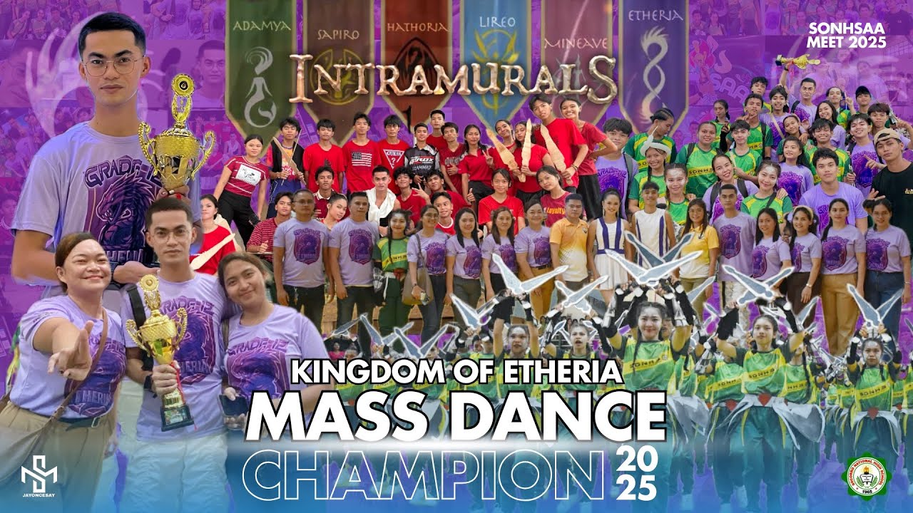 MASS DANCE CHAMPION | SONHSAA MEET2K25 | Grade 12 - ETHERIA #massdance 
