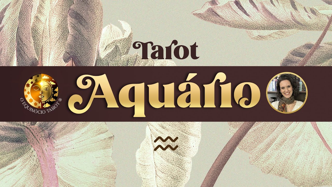 AQUÁRIO •É DEUS AGINDO NA SUA VIDA! VAI TE SURPREENDER DE MODO INIMAGINÁVEL
