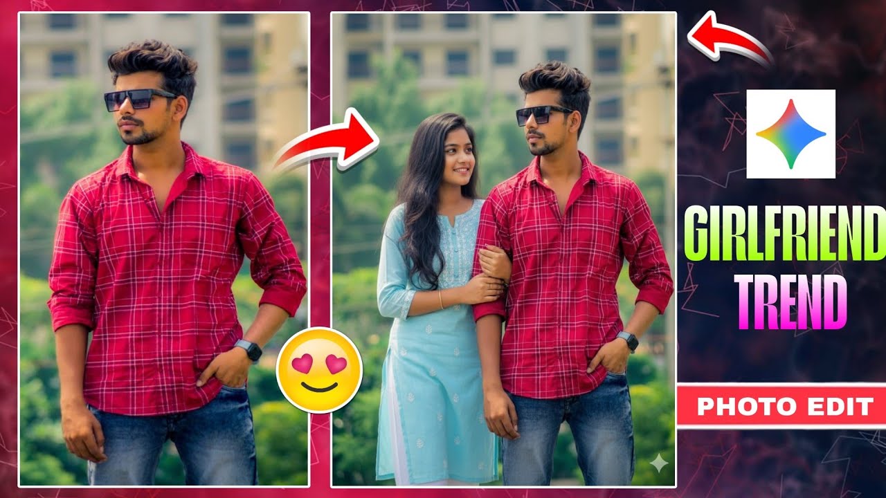 Google Gemini দিয়ে ১ ক্লিকে দুই ছবি একসাথে করুন | Girlfriend Photo Editing | Gemini দিয়ে ছবি এডিট