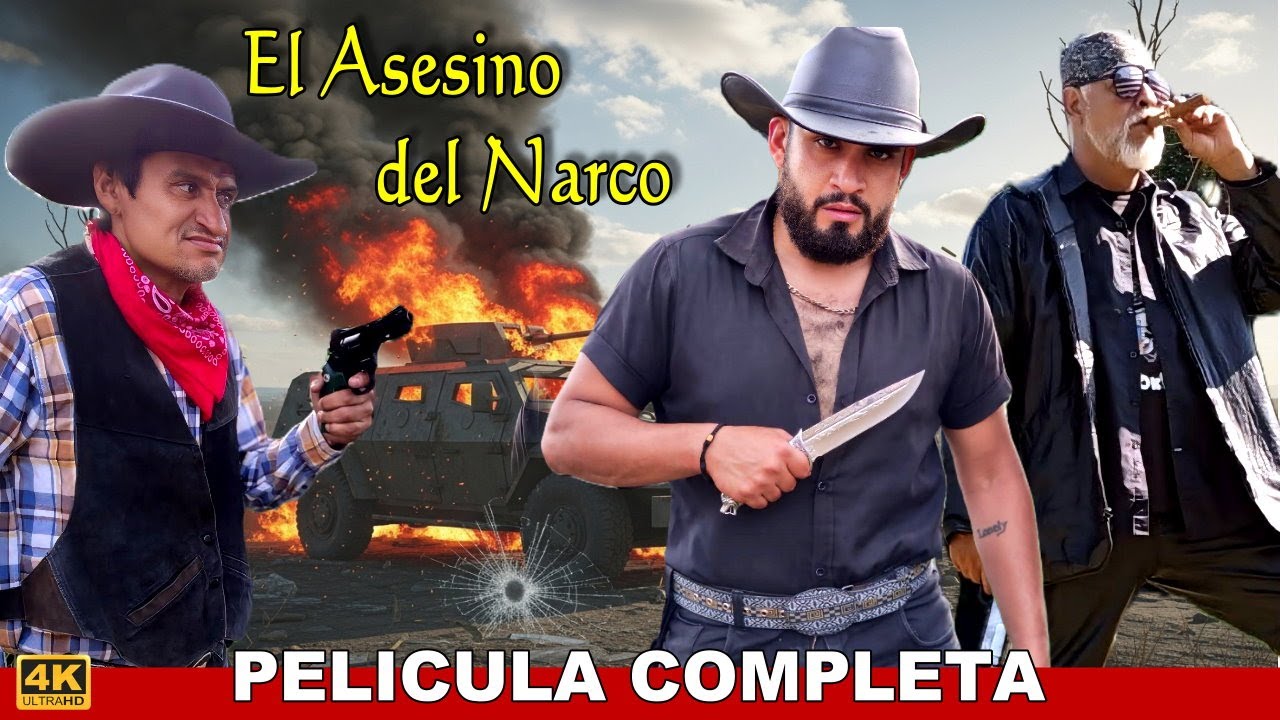 El Asesino del Narco - Película Completa - Cine de acción