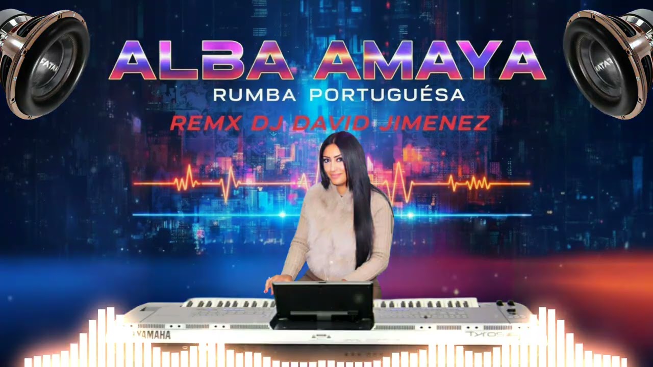 ALBA AMAYA RUMBA PORTUGUESA 🎹 REMIX DJ DAVID JIMENEZ 🔥 #rumbaportuguesa #rumba #tiktok 