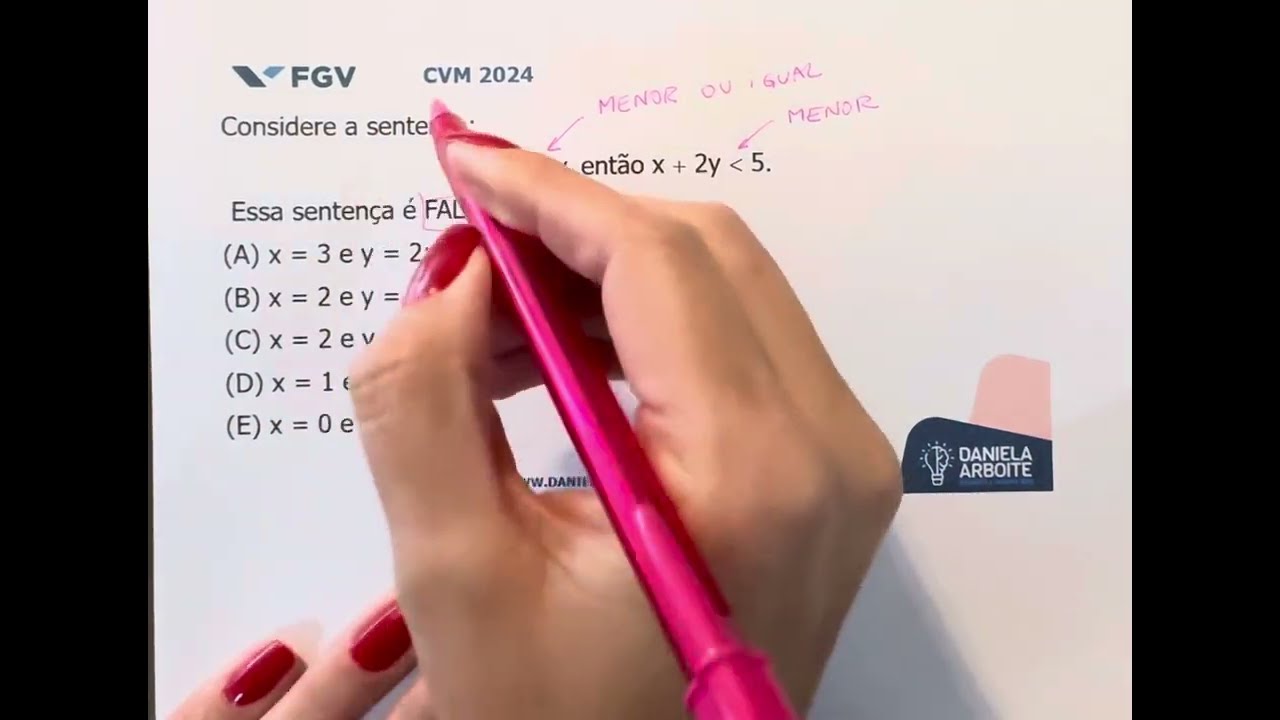 FGV - Raciocínio Lógico - Proposição condicional falsa 