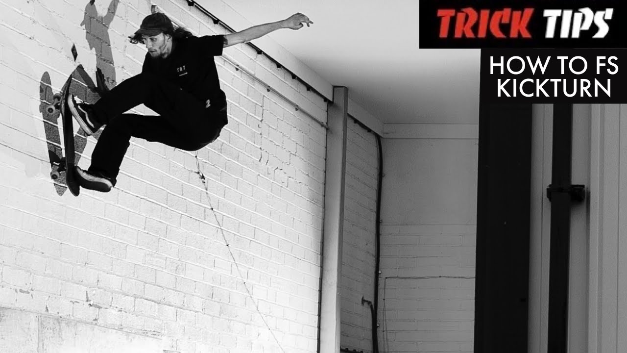 How To FS Kickturn - Trick Tips - TR7 SKATE