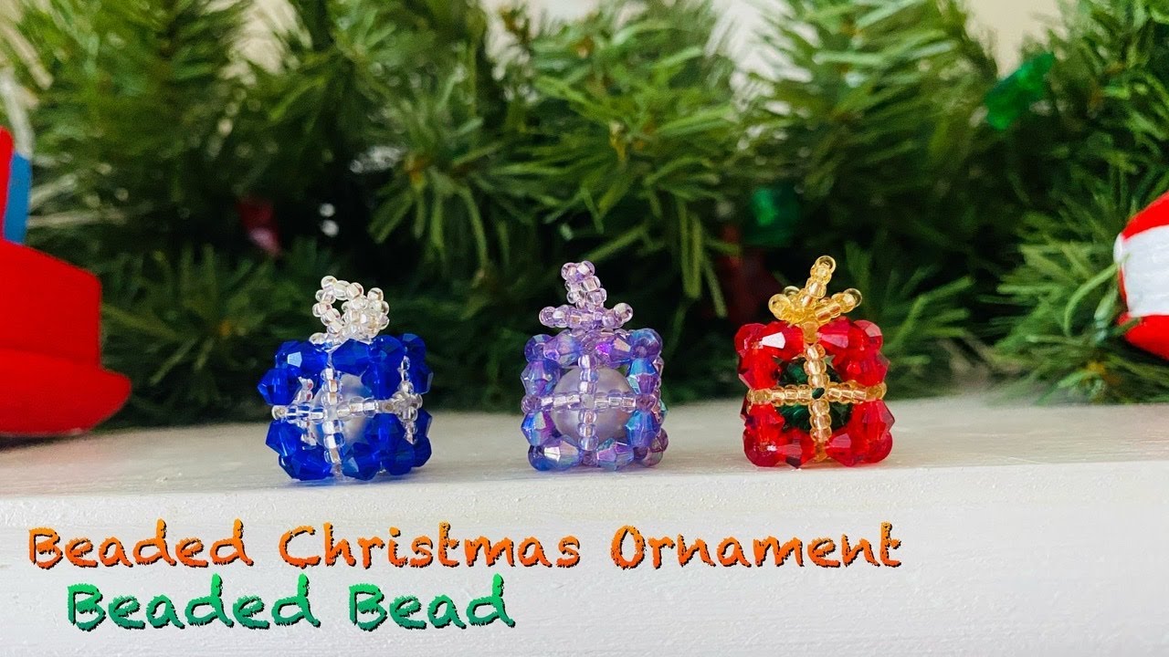 Christmas Ornament || Beaded Gift box 🎁 || Beaded bead