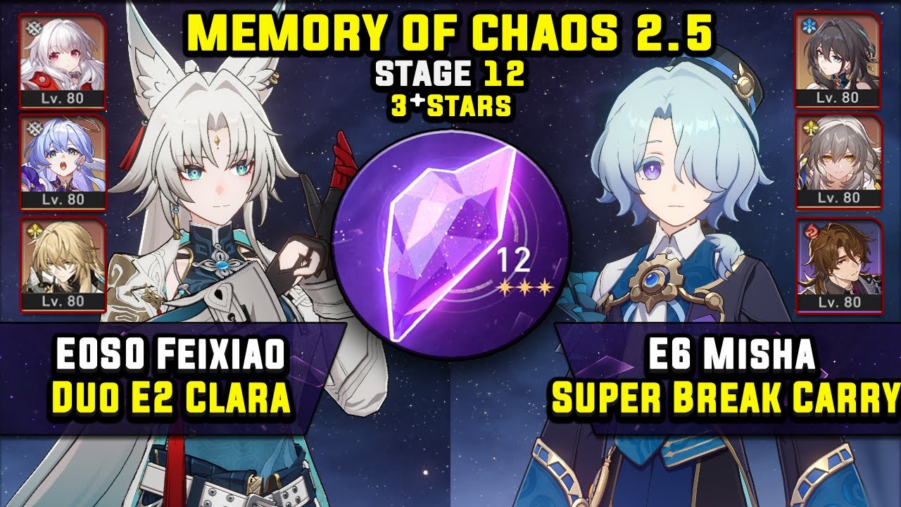 E0 Feixiao With Clara & E6 Misha Super Break (3 Stars) Memory Of Chaos 12 Honkai Star Rail 2.5