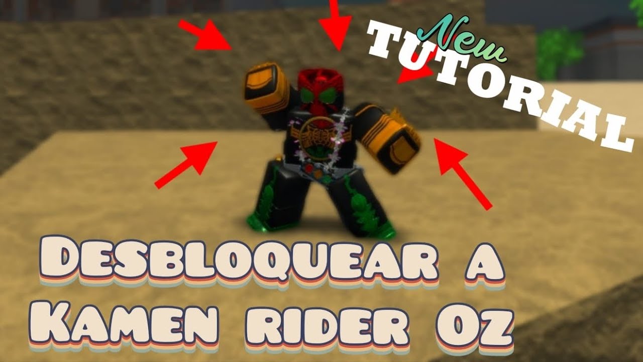 Cómo desbloquear a Kamen rider Oz