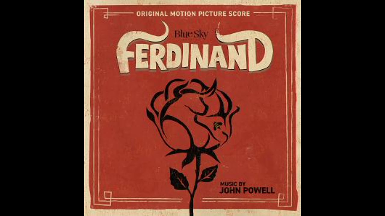 Ferdinand Soundtrack - John Powell 