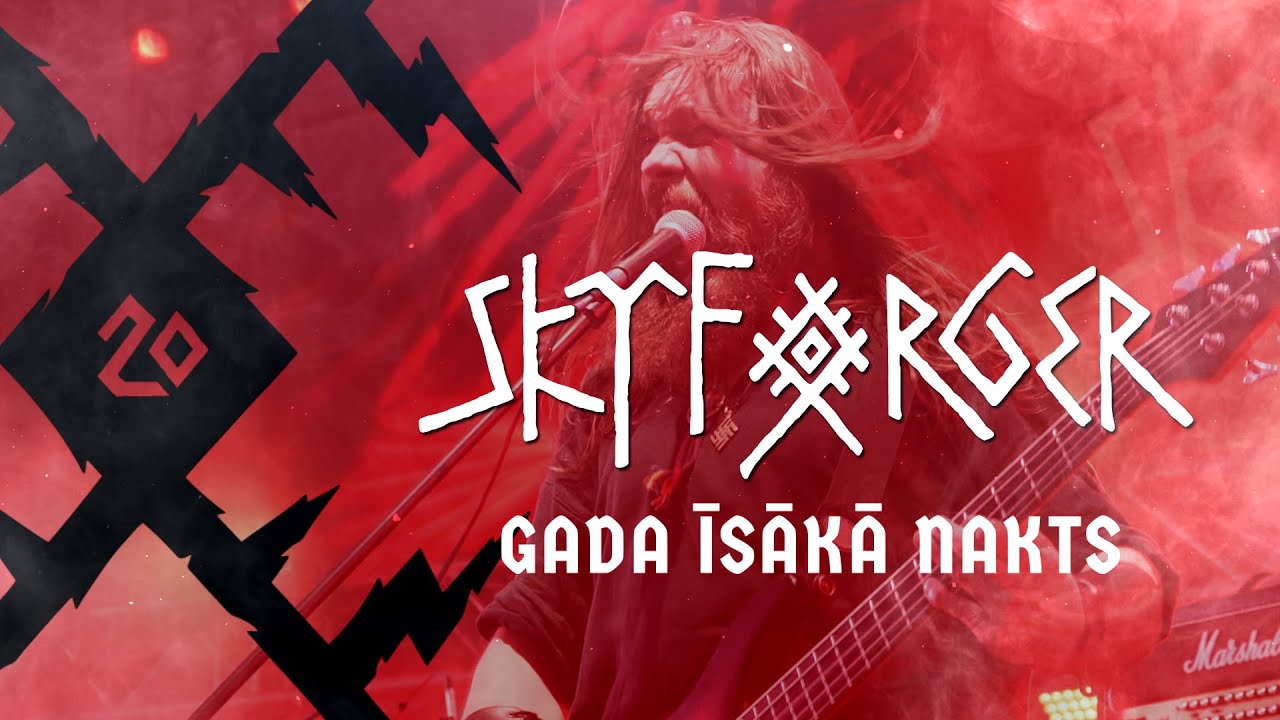 SKYFORGER – „Gada Īsākā Nakts“ live at KILKIM ŽAIBU XX