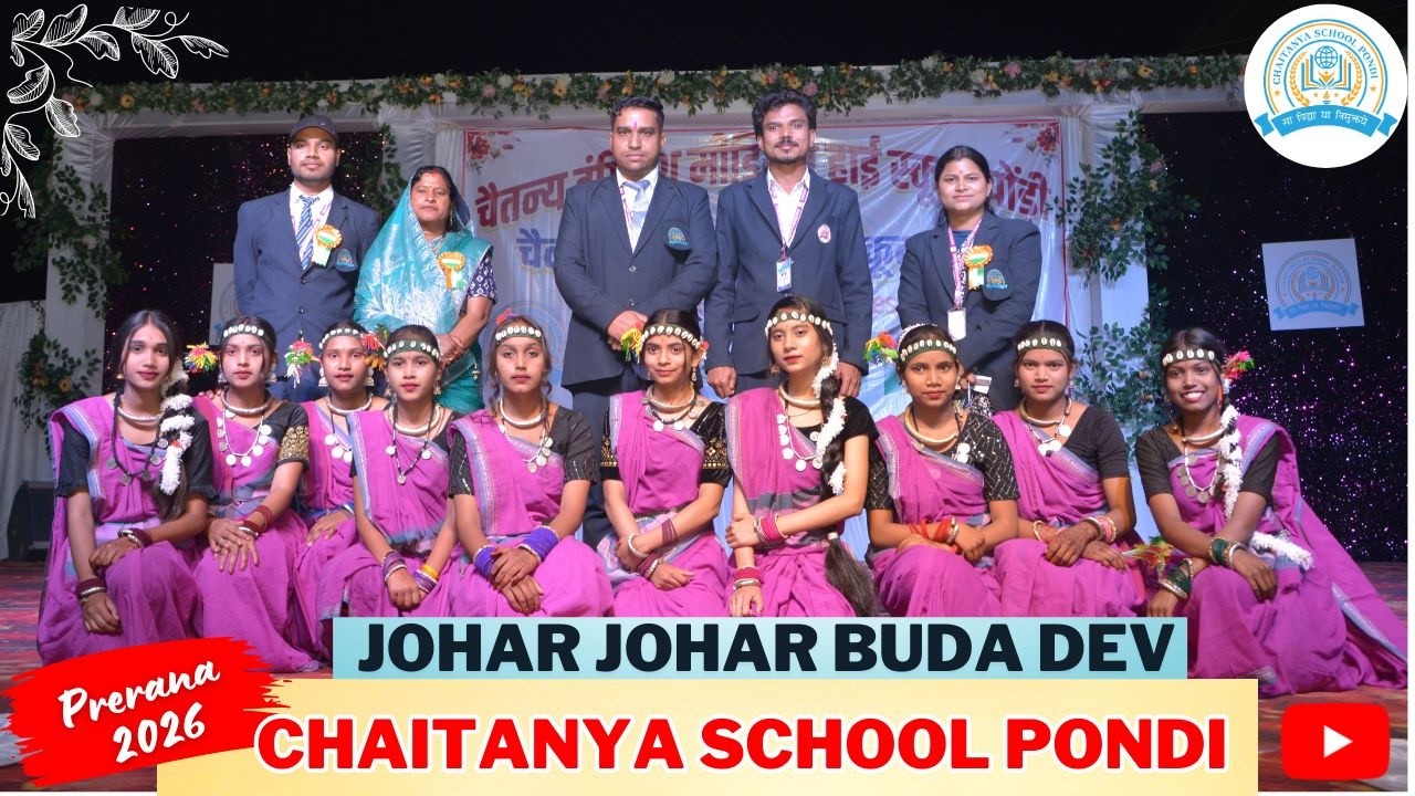 Chaitanya School Pondi Prerana 2026 🔥 | Annual Cultural Fest | Johar Johar Buda Dev Johar Johar