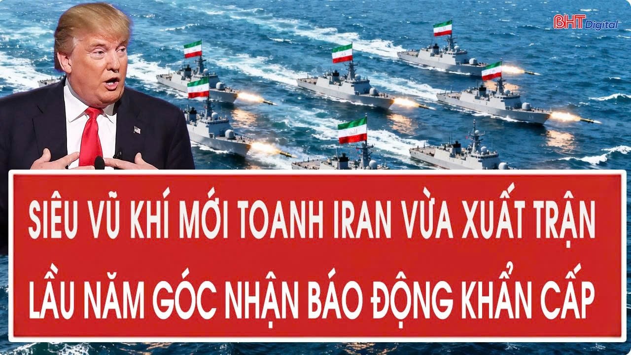 Siêu vũ khí mới toanh Iran vừa xuất trận, Lầu Năm Góc nhận báo động khẩn cấp