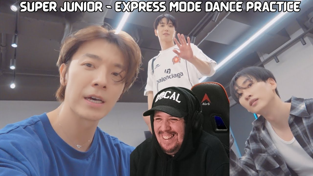 Espy Reacts To Super Junior - EXPRESS MODE | Dance Practice BEHIND