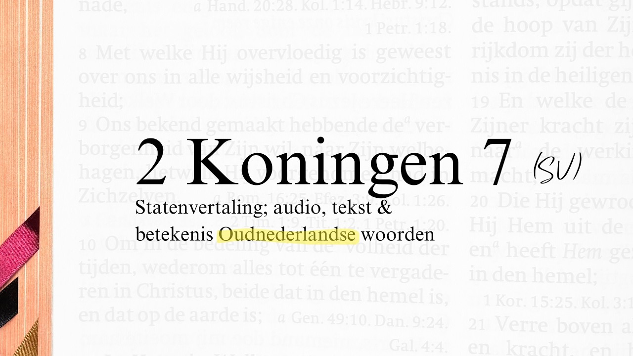 2 Koningen 7 / Bijbel (SV) / Statenvertaling / The Dutch equivalent of the King James Bible (KJV)