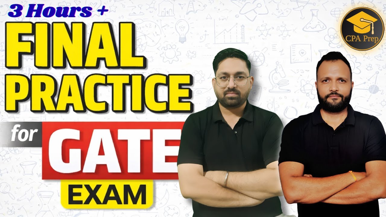 GATE Final Practice – Last Day Preparation Strategy & Key Questions