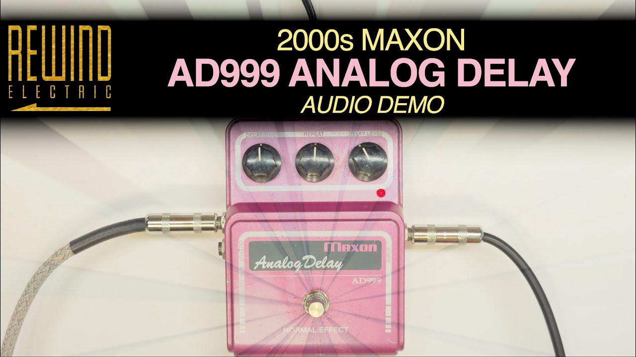 2000s Maxon AD999 Analog Delay - The Best Modern Analog Delay?