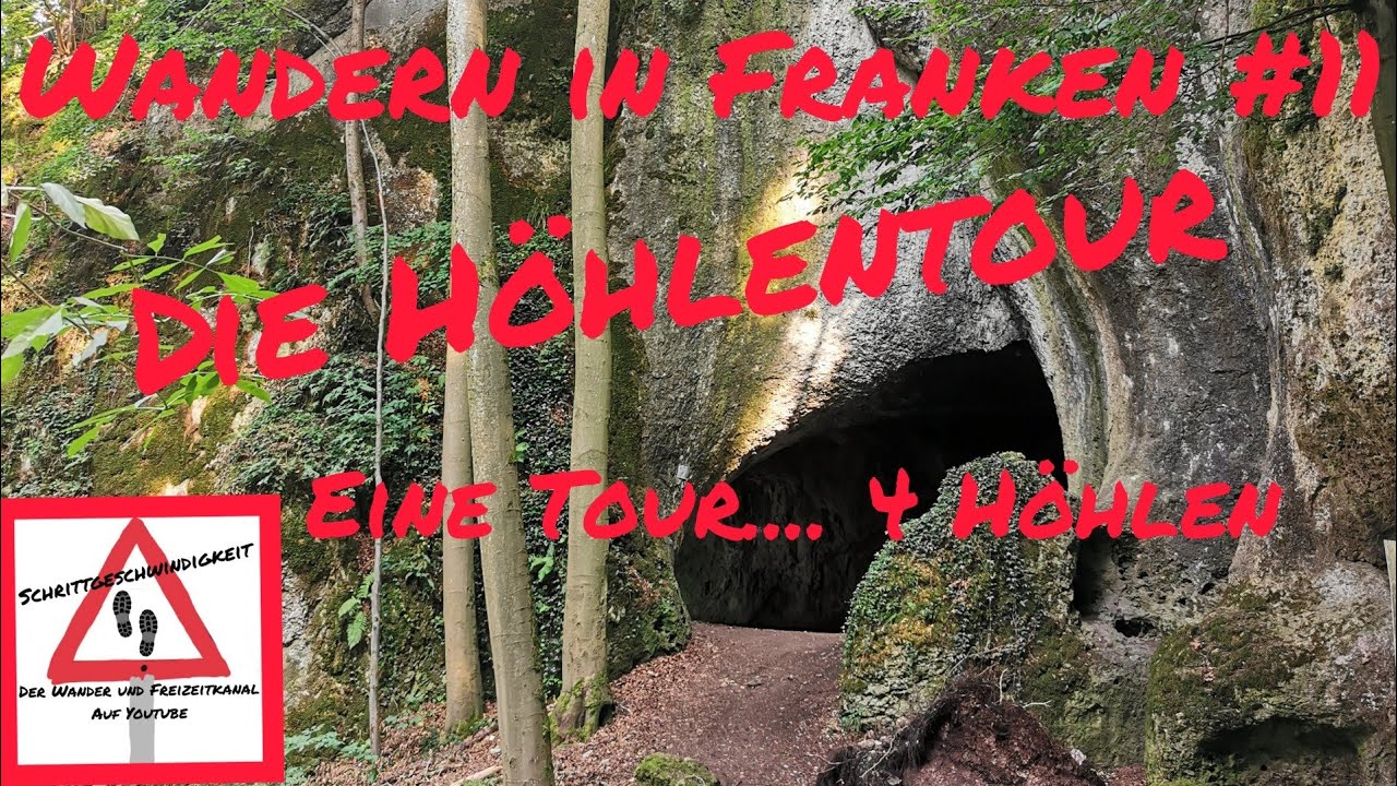 Wandern in Franken #11 / Die Höhlentour