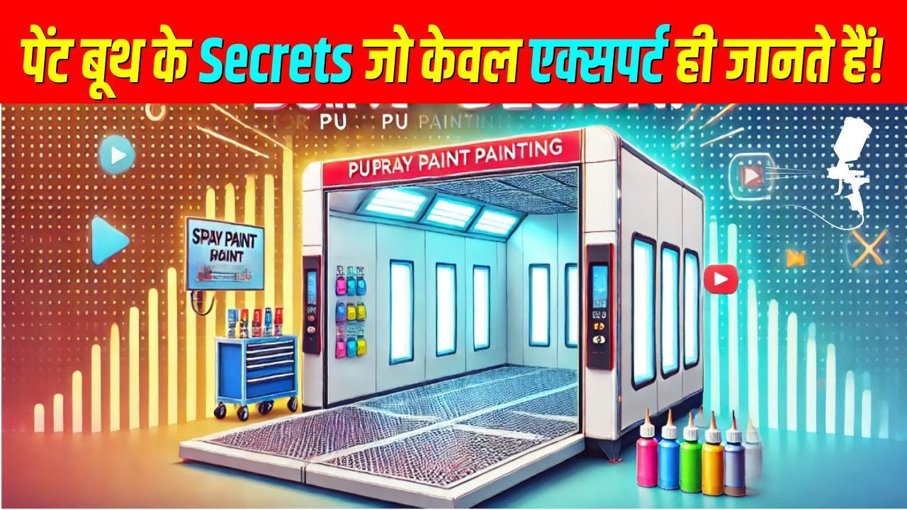 The PAINT BOOTH Secrets Only Experts Know!