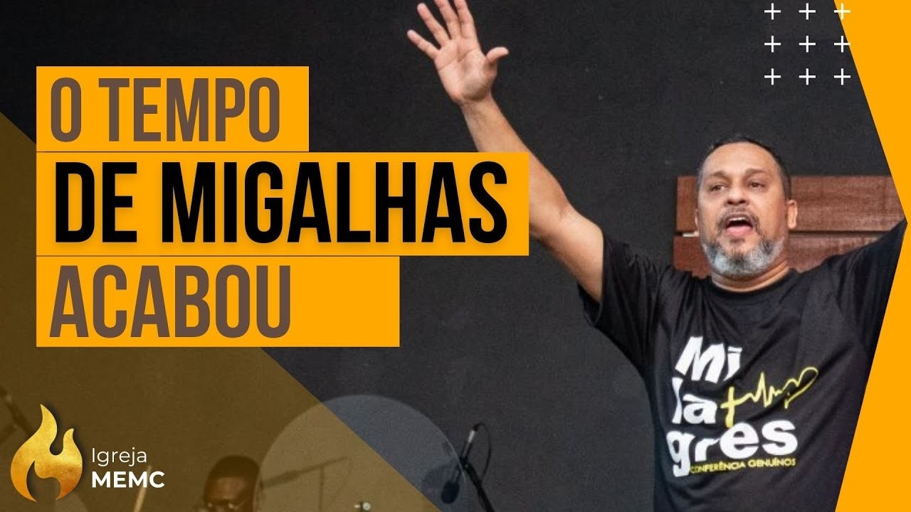 O Tempo de Migalhas Acabou | Pr Marcelo Avelar | (ao vivo) #mensagem #palavradedeus