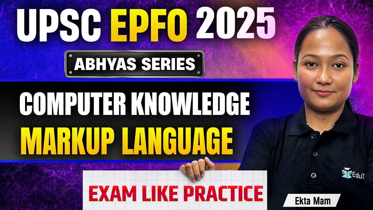 UPSC EPFO Free Classes 2025 | Markup Language | EPFO Computer Knowledge MCQs|EPFO Online Free Course