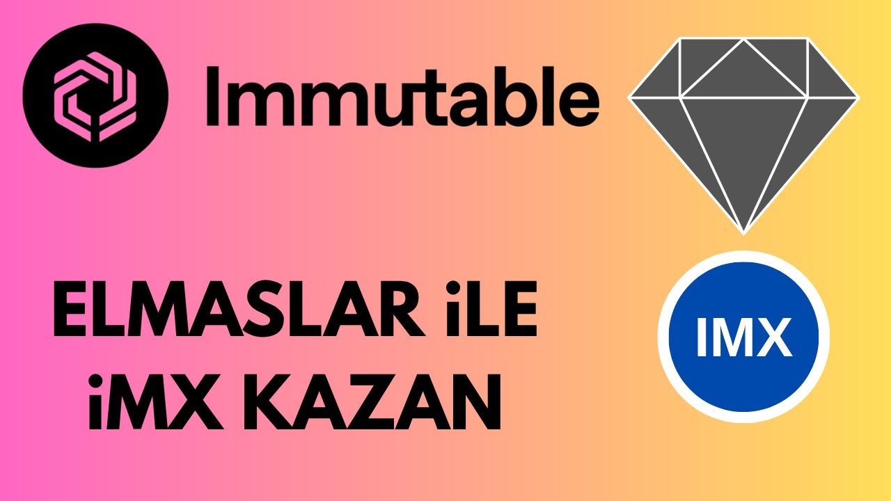🎮 Immutable Sitesi Nedir? Elmaslarla Ne Yapılır & IMX Token Nasıl &Ccedil;ekilir? 💎