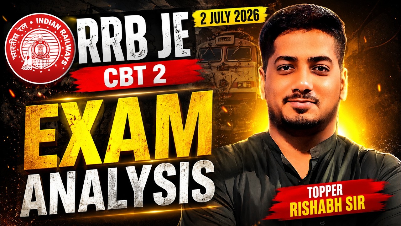 RRB JE CBT 2 Exam Review | Exam Date - 2 July 2026 | RRB JE 2026 #rrbje #rishabhsir