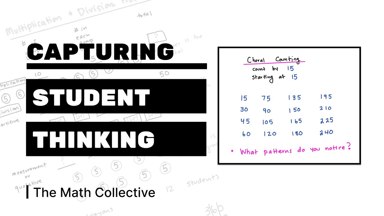 Capturing Student Thinking