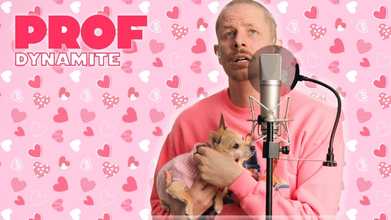 PROF - Dynamite (F*ⒸK IT, WE'LL DO IT LIVE)