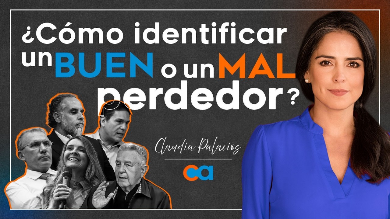 Buenos y malos perdedores de las elecciones del 8 de marzo | Claudia Palacios