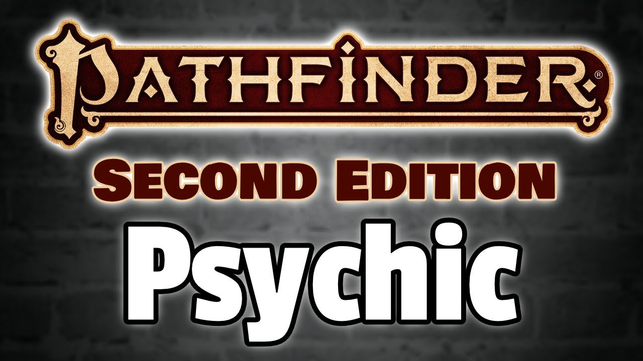 Pathfinder2e Psychic Class Review