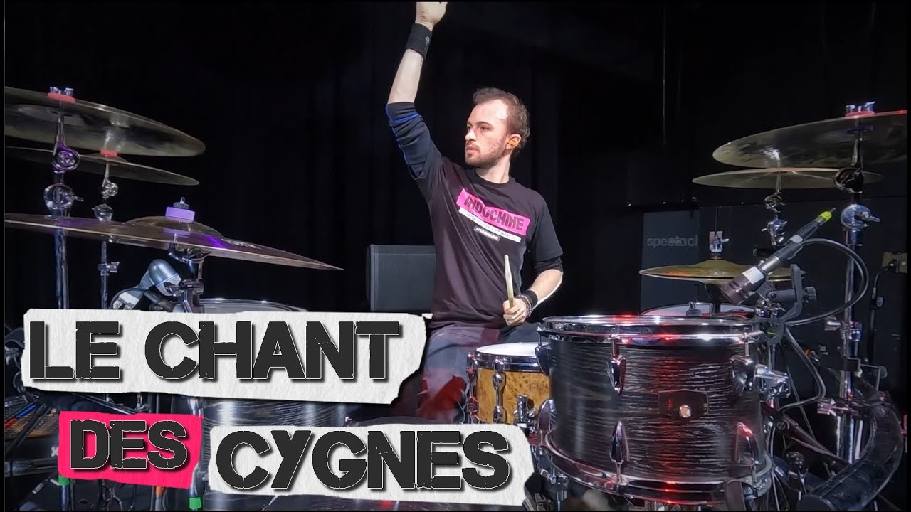 Indochine - Le Chant des Cygnes /// Drum Cover (Single vers.)