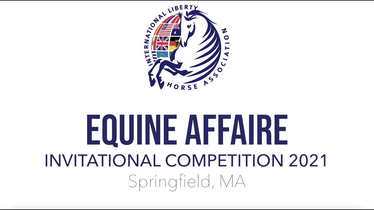 2021 Equine Affaire Invitational Competition