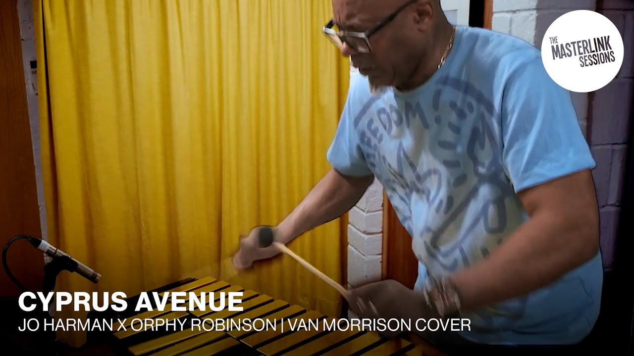 Jo Harman, Orphy Robinson, Funkestra | Cyprus Avenue | Masterlink Sessions | Van Morrison cover