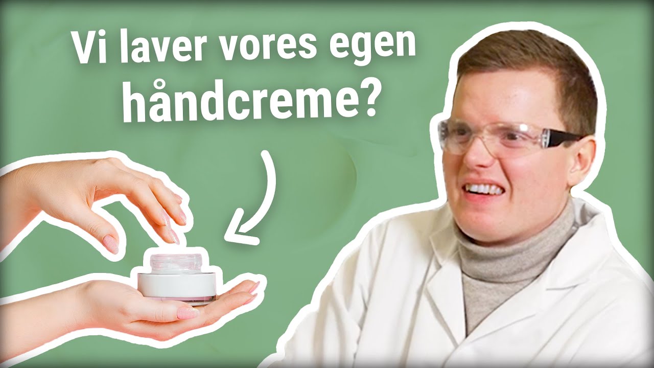 Hvordan laver man sin egen håndcreme? – Vild med HTX (2:2)