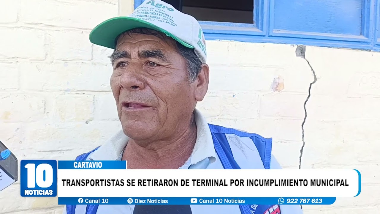 #cartavio - TRANSPORTISTAS SE RETIRARON DE TERMINAL POR INCUMPLIMIENTO MUNICIPAL