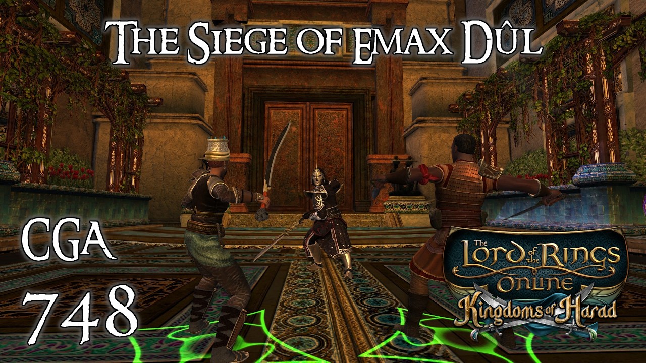 LOTRO | The Siege of Emax Dûl | Citadel Guard Adventures Episode 748
