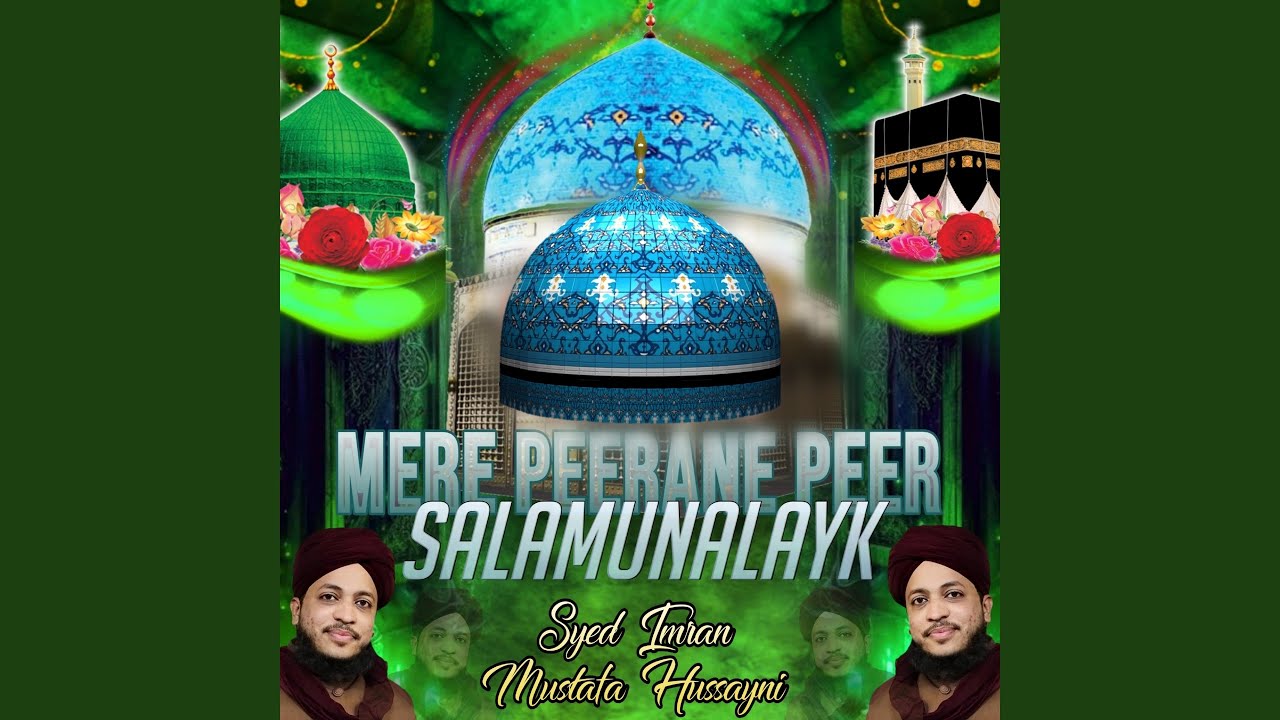 Mere Peerane Peer Salamunalayk