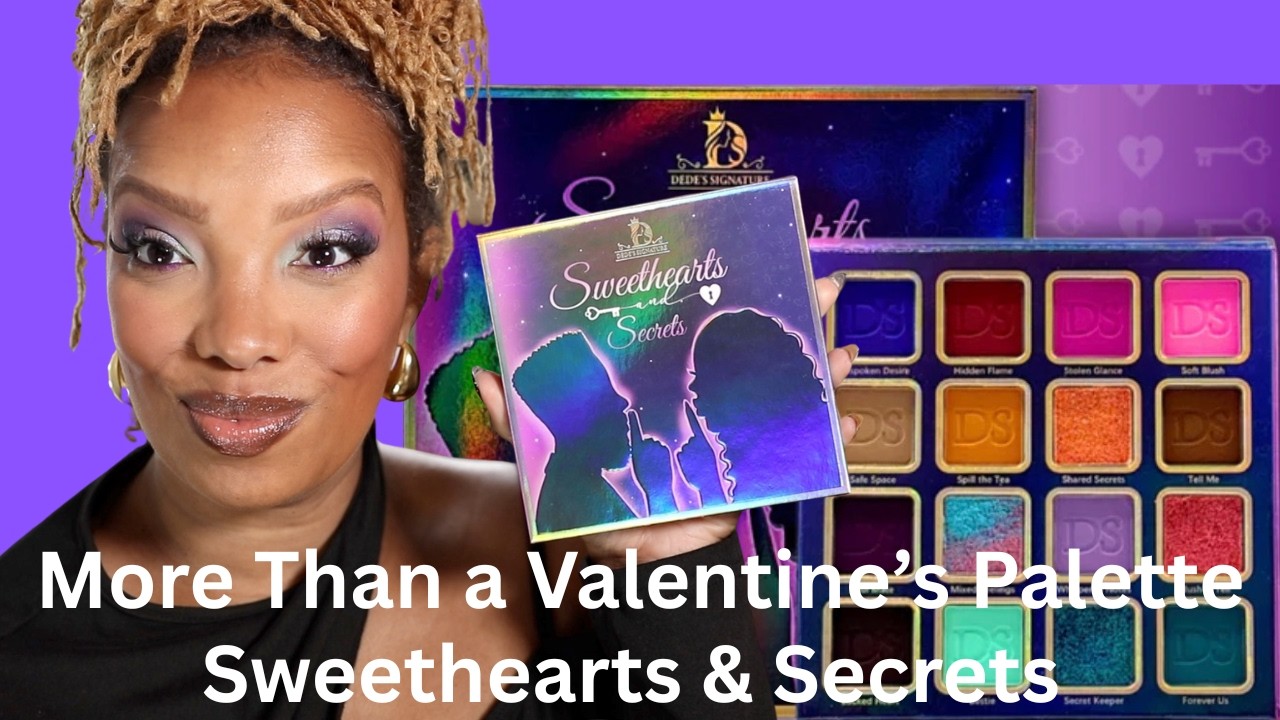Dede Signature Sweethearts & Secrets | Three Looks!