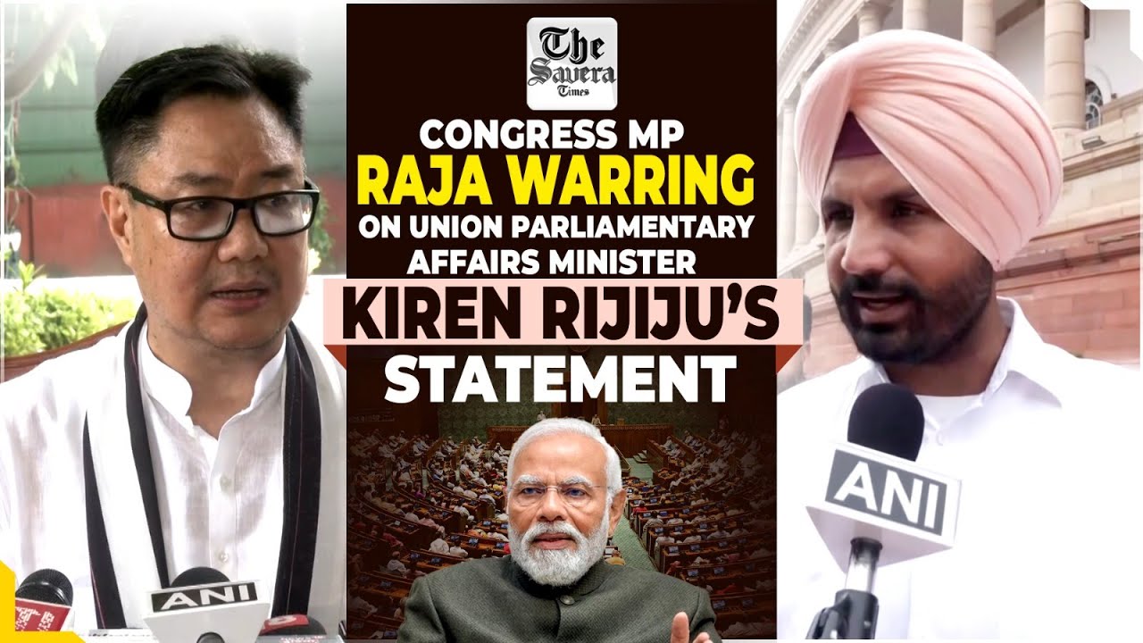 Raja Warring (Congress) on Union Parliamentary Affairs Minister Kiren Rijiju&rsquo;s statement