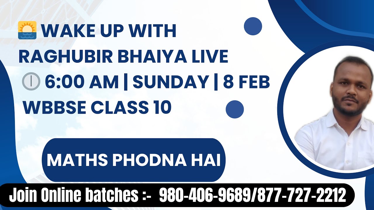 🌅 Wake Up with Raghubir Bhaiya LIVE🕕 6:00 AM morning | Sunday | 8 Feb WBBSE Class 10