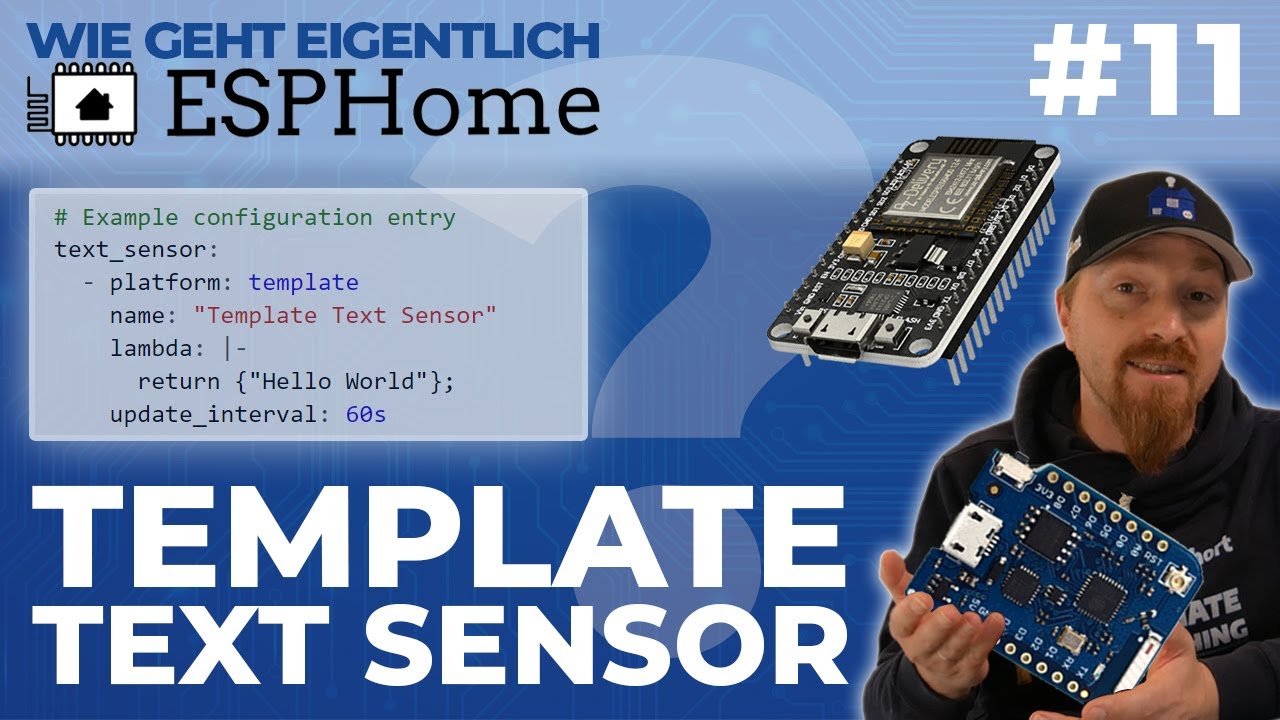 Sensor mit frei definierbaren Werten | Template Text Sensor (Wie geht eigentlich ESPHome? | #11)
