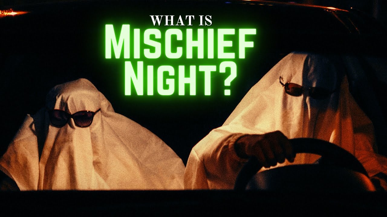 What is Mischief Night?