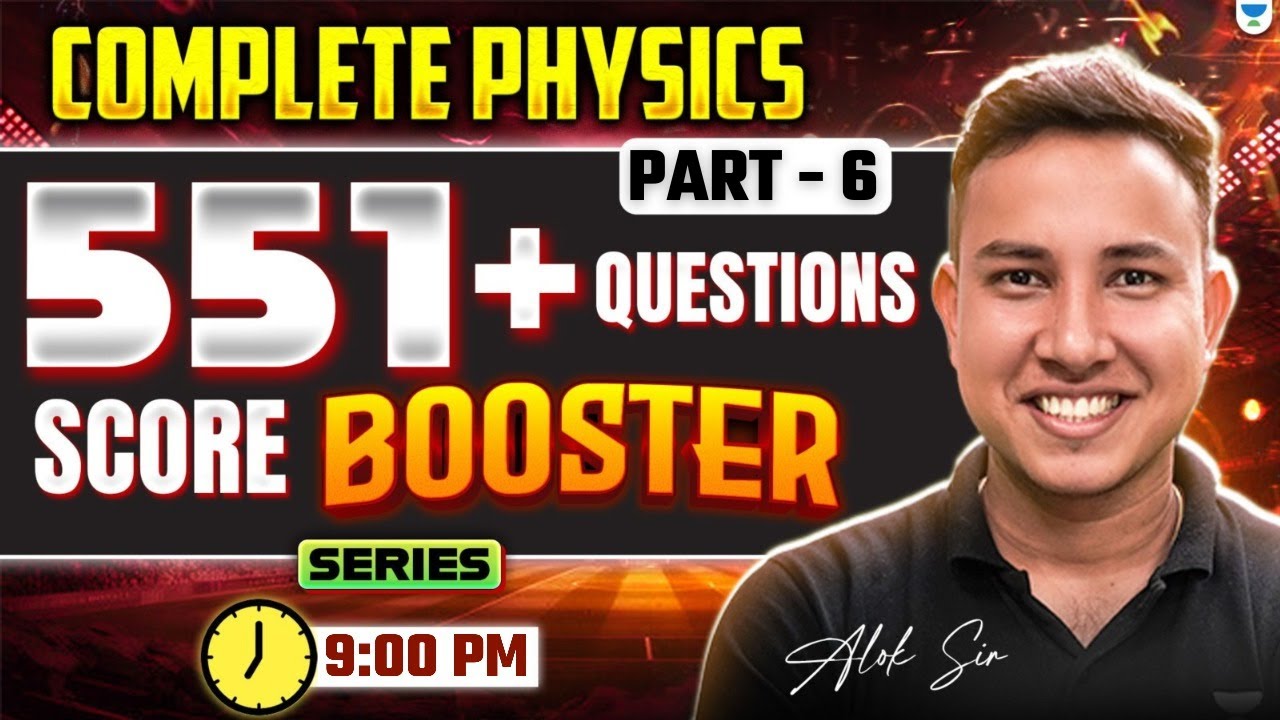 551+ Physics Question Score Booster Series | Class 10 Physics | Pre Boards Exam 2025 | Alok Sir
