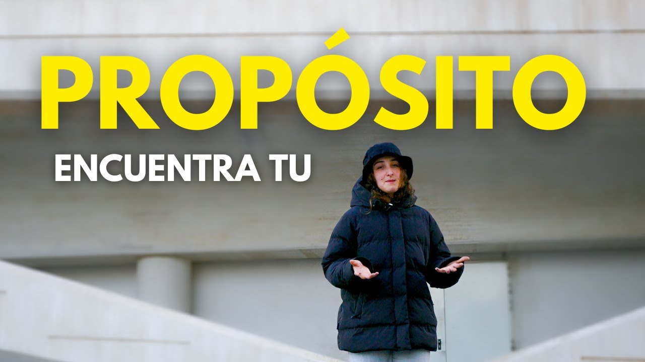 Cómo Encontrar tu Propósito en la Vida